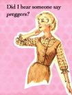 Did I Hear Someone Say Preggers? Gift Tag